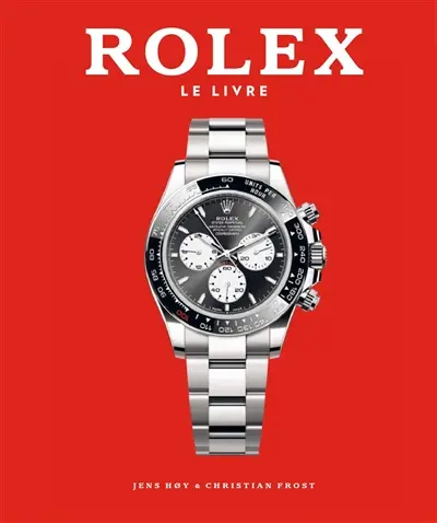 Rolex : le livre