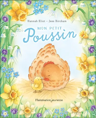 Mon petit poussin : un câlin d'histoire
