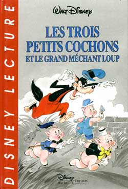 Les trois petits cochons et le méchant loup