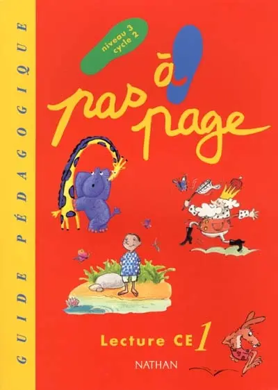 Lecture CE1, niveau 3, cycle 2 : guide pédagogique