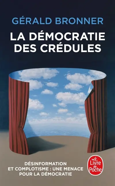 La démocratie des crédules