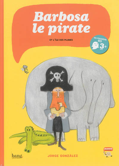 Barbosa le pirate T11 : Barbosa le pirate et l'île des plumes