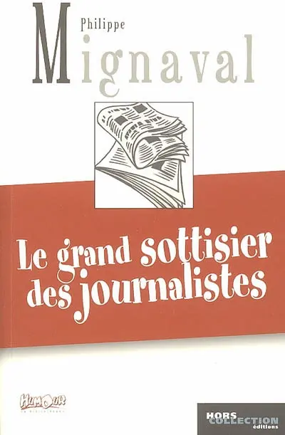 Le grand sottisier des journalistes