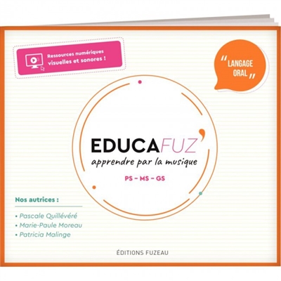 EDUCAFUZ : apprendre par la musique PS - MS - GS