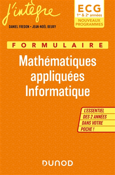 Formulaire mathématiques appliquées, informatique ECG 1re & 2e années : nouveaux programmes