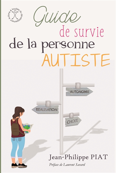Guide de survie de la personne autiste