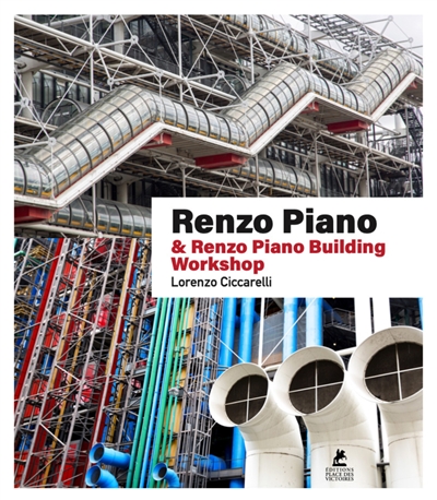 Renzo Piano : & Renzo Piano building workshop