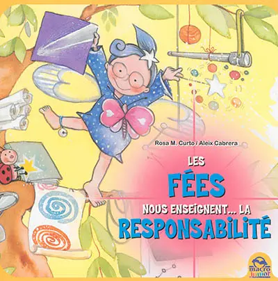 Les fées nous enseignent... la responsabilité
