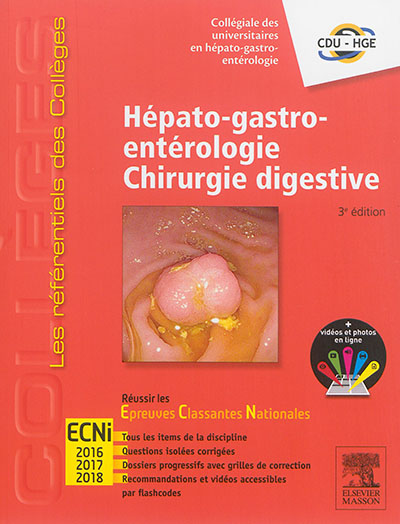 Hépato-gastro-entérologie, chirurgie digestive : ECNI 2016, 2017, 2018