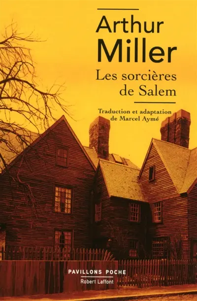 Les sorcières de Salem : pièce en quatre actes