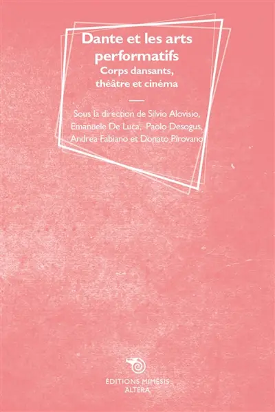 Dante et les arts performatifs : corps dansants, théâtre et cinéma