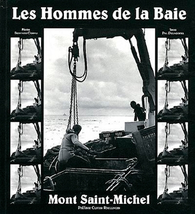 Les hommes de la baie : Mont-Saint-Michel