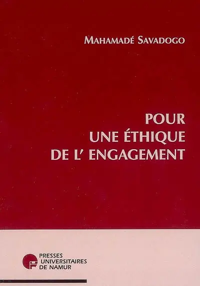 Pour une éthique de l'engagement
