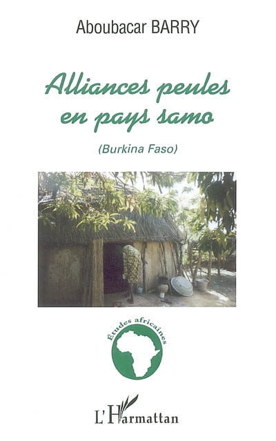 Alliances peules en pays samo : Burkina Faso