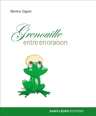 Grenouille entre en oraison