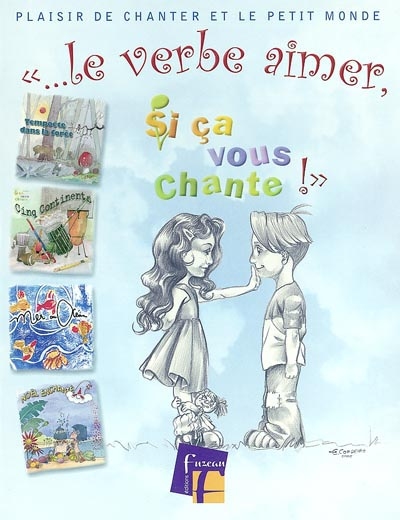Le verbe aimer, si ça vous chante !