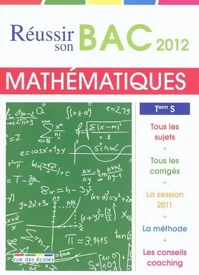 Mathématiques, terminale S, obligatoire et spécialité : bac 2012