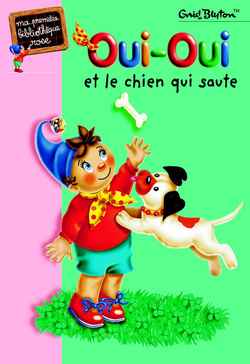 Oui-oui et le chien qui saute