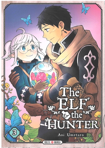 The elf & the hunter. Vol. 3