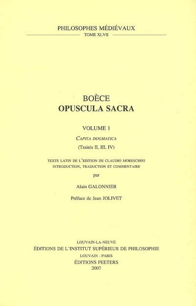 Opuscula sacra. Vol. 1. Capita dogmata : (traités II, III, IV)
