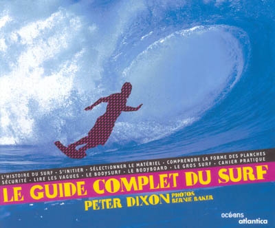 Le guide complet du surf