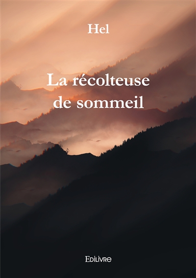 La récolteuse de sommeil