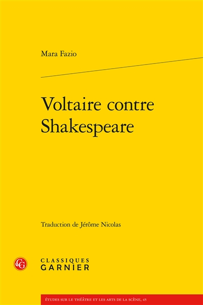 Voltaire contre Shakespeare