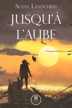 Jusqu'à l'aube