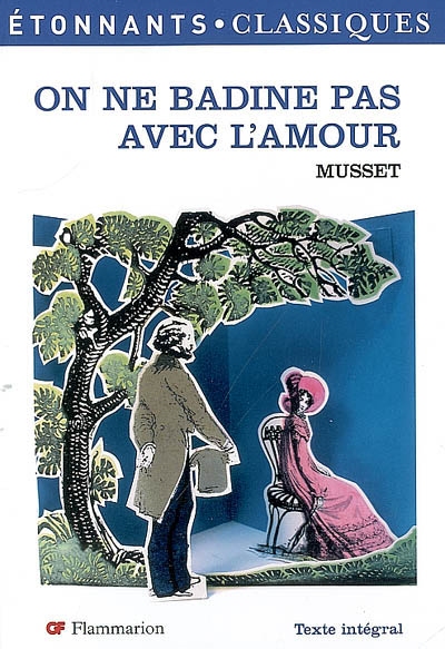 On ne badine pas avec l'amour