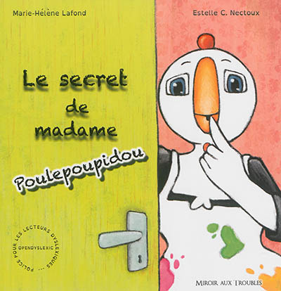 Le secret de madame Poulepoupidou