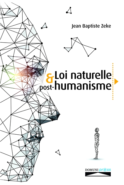 Loi naturelle & post-humanisme