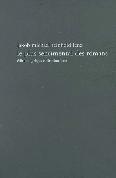 Le plus sentimental des romans ou Lecture instructive et agréable pour les dames