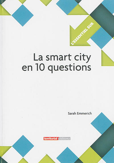 La smart city en 10 questions