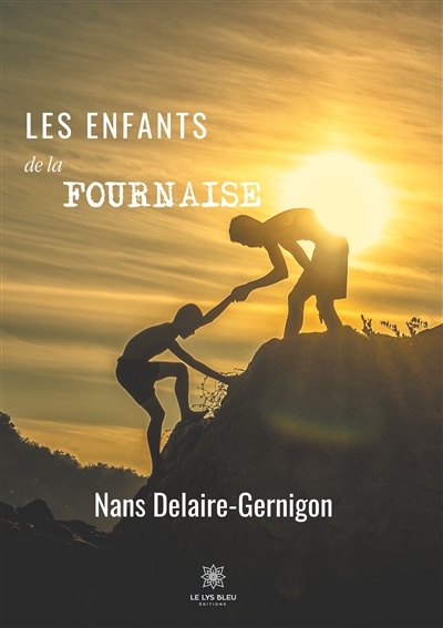 Les enfants de la fournaise