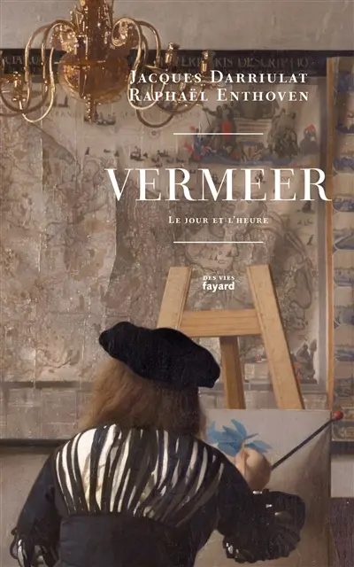 Vermeer : le jour et l'heure