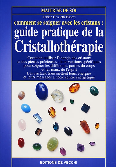 Cristallothérapie : comment se soigner avec les cristaux