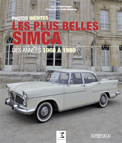 Les plus belles Simca : des années 1960 à 1980