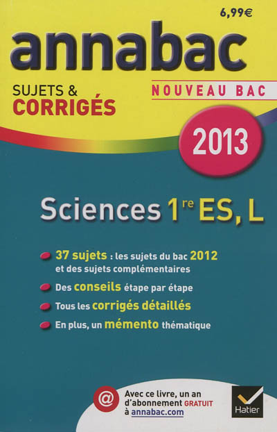Sciences 1re ES, L : nouveau bac 2013