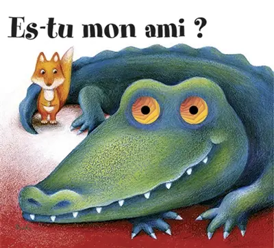 Es-tu mon ami ?