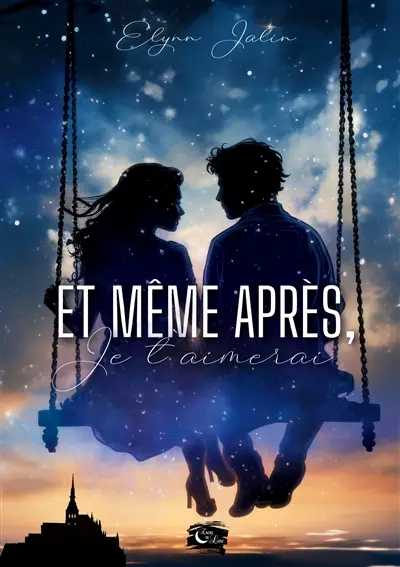 Et même après, je t'aimerai...
