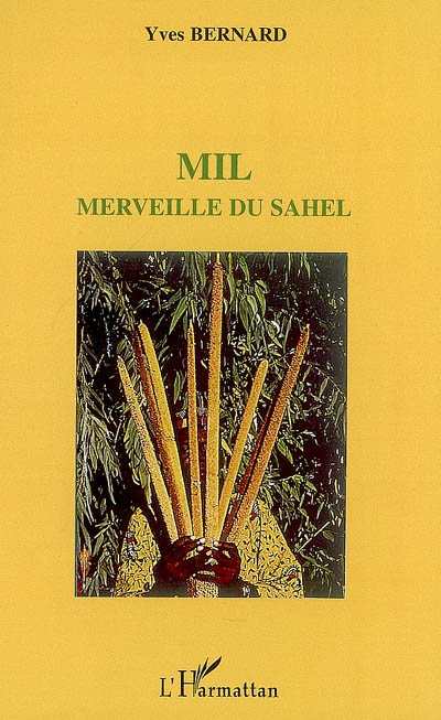 Mil, merveille du Sahel