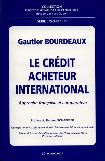 Le crédit acheteur international : approche française et comparative
