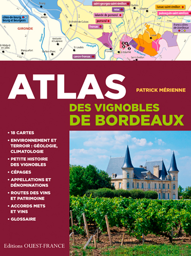 Atlas des vignobles de Bordeaux