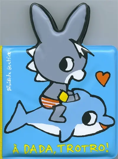 A dada, Trotro !