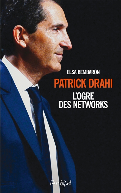 Patrick Drahi : l'ogre des networks