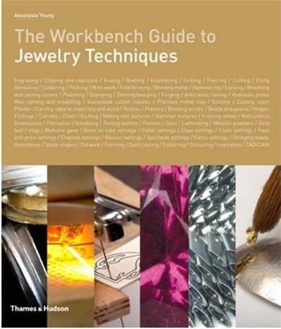 The Workbench Guide to Jewelry Techniques