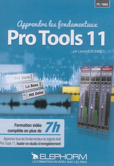 Apprendre les fondamentaux Pro Tools 11