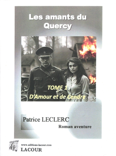 Les amants du Quercy. Vol....