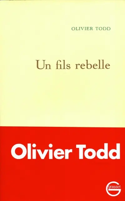 Un fils rebelle : récit