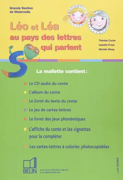 Léo et Léa au pays des lettres qui parlent : grande section de maternelle